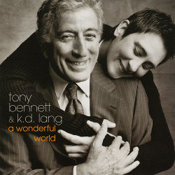 80. Wonderful world Tony Bennett & K.D Lang